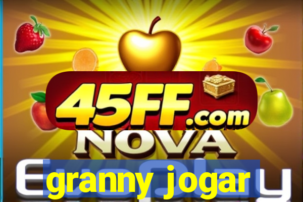 granny jogar